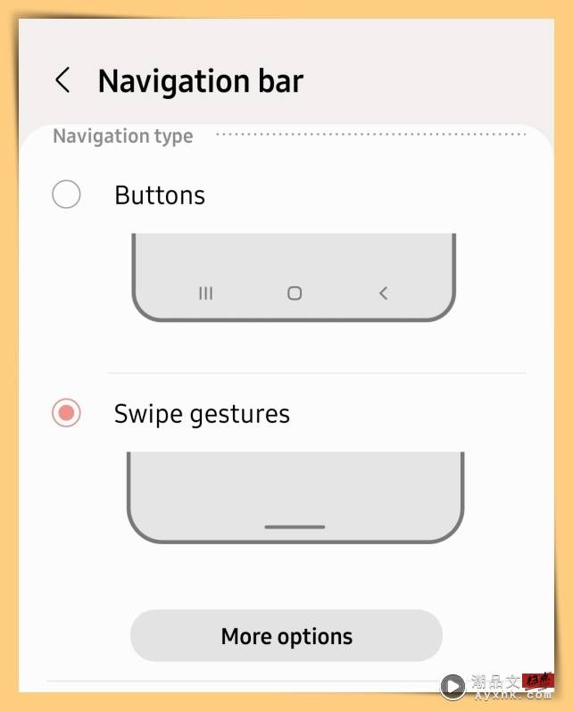 Tips I Samsung导览条居然可以换？教你3个步骤换成“滑动手势”！ 更多热点 图4张